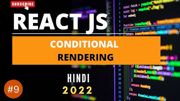 9: Conditional Rendering | React JS in Hindi | EzyCode