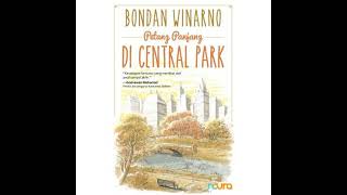 Petang Panjang Di Central Park  Bondan Winarno