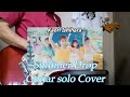 石原夏織 ~Summer Drop~ かっこいいギターソロ弾いてみた #キャリさん#carryup