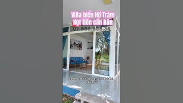 Bán Villa nghỉ dưỡng biển Hồ Tràm, giá rẻ ! 0788668834 Điền #nhavuon #batdongsan #travel
