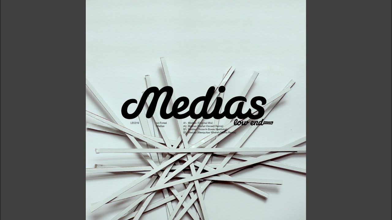 Medias (Original Mix)