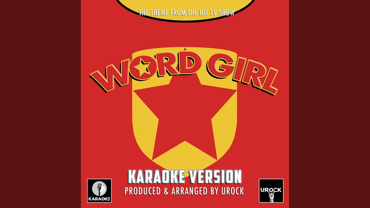 Word Girl Main Theme (From 