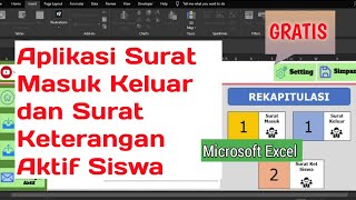 Aplikasi Surat Masuk Keluar dan Surat Keterangan Aktif Siswa Berbasis Excel Download Gratis