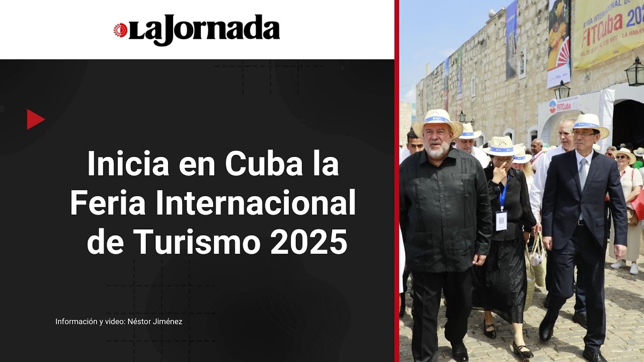 Inicia en Cuba la Feria Internacional de Turismo 2025 - YouTube