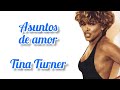 Love Thing - Tina Turner (Subtítulos en español)