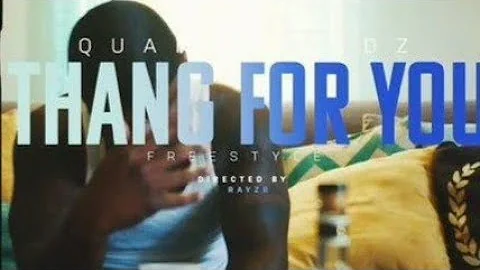 QUANO BANDZ "THANG FOR YOU FREESTYLE" (official video)