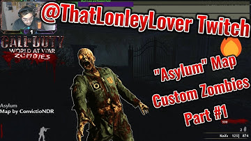 Custom Zombies Solo▐ "Asylum ZM" Map Part #1