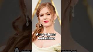 Famous Amy Adams And Isla fisher Lookalikes || #celebrity #beforeandafter #model Net Worth