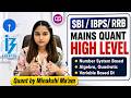 SBI | IBPS | RRB 2026 Mains | Number System, Algebra, Quadratic, Variable Based DI by Minakshi