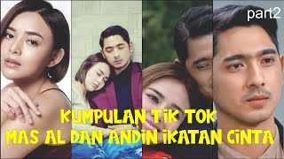 Kumpulan Tiktok Viral Ikatan Cinta - Andin Mas Al Nino Bikin Gemesin - TikTok Ikatan Cinta Part2