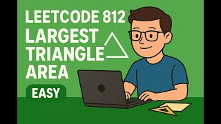 LeetCode 812 | Largest Triangle Area [easy]