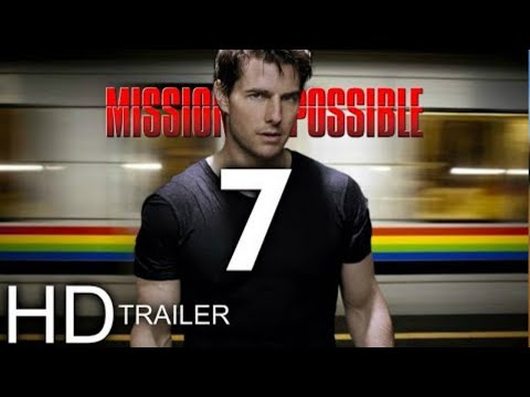 Mission: Impossible 7