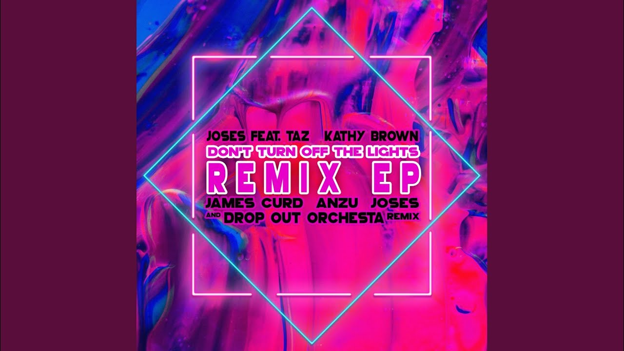 Don't Turn Off The Lights (JOSES Club Remix)