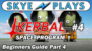 Kerbal Space Program Part 4 ► Getting Into Orbit! (KSP Career Mode) ◀ Gameplay / Tutorial / Tips