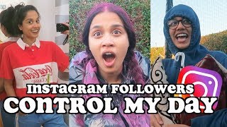 instagram followers control my life for a day | clickfortaz