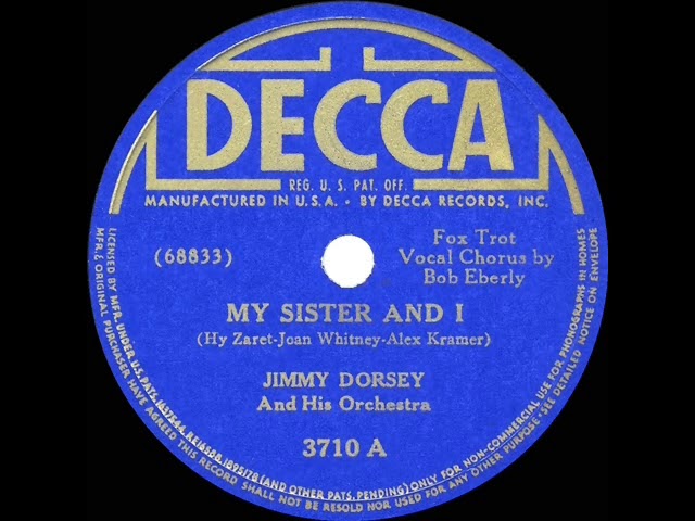 Jimmy Dorsey - My Sister and I