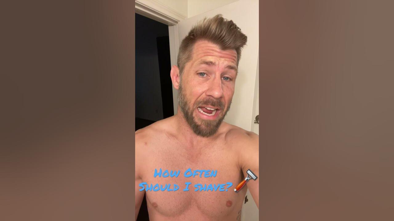 How Often Should You Shave Your Face and Neck? YouTube