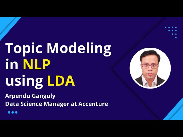 Topic Modeling Explained with Implementation | Using LDA in Python | DataHour by Arpendu Ganguly class=