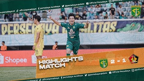 HIGHLIGHTS MATCH | PERSEBAYA 2 - 1 PERSIK | OFFICIAL PERSEBAYA