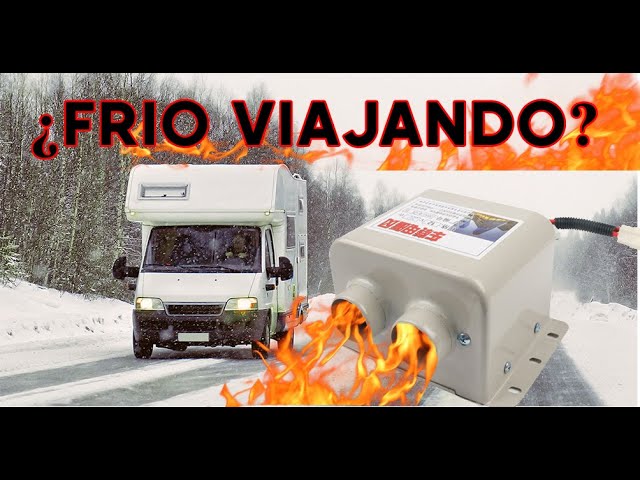 🔥Calefaccion / calefactor a 12v para Auto caravana, camper🔥 Frio en ruta.  Calefacción camper 