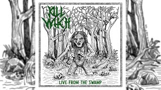 Kill Witch - Evil Dead