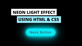 Neon Light Button Effects on Hover using HTML & CSS || Easy Way || Shuvo Sarker