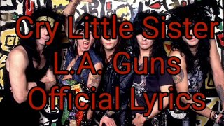 Watch LA Guns Cry Little Sister theme From The Lost Boys video