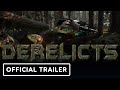 Derelicts  official wishlist now trailer  realms deep 2023