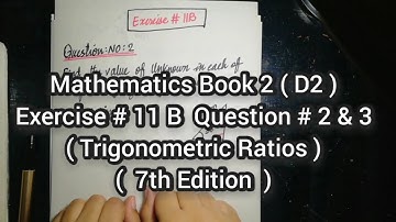 Mathematics Book 2 (D2) |  7th Edition | Exercise # 11 B | Q # 2 & 3 | Ifra Syed | in Urdu\Hindi