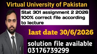 | Stat 301 assignment 2 solution  |  Vu assignment solution  |  last date 30/6/2026  |
