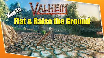 Terraforming in Valheim | How To Flat and Raise the ground