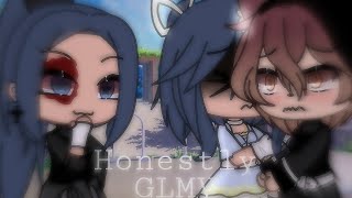 || Honestly || GLMV ||