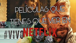 PELICULAS QUE TIENES QUE VER EN NETFLIX/Wastercono/ (M)