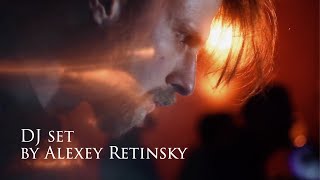 DJ set by Alexey Retinsky