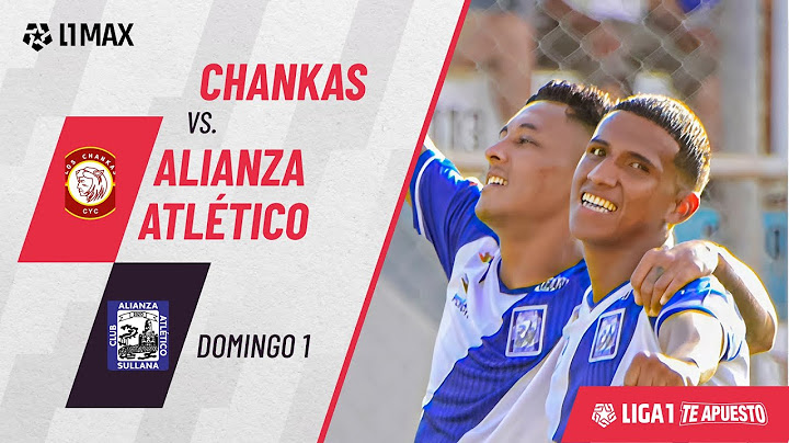 Los Chankas 1-2 Alianza Atlético: resumen extendido del partido | Fecha 14 | Torneo Apertura 2025