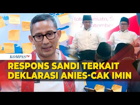 Tanggapan Sandiaga Uno Terkait Deklarasi Duet Anies-Cak Imin untuk Pilpres 2024