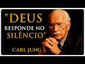 QUANDO A ALMA SILENCIA DEUS RESPONDE Carl Jung E O Sagrado Escondido No Self QUANDO A ALMA SILENCIA DEUS RESPONDE Carl Jung E O Sagrado Escondido No Self