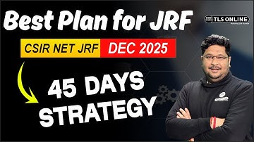 𝐁𝐞𝐬𝐭 𝐏𝐥𝐚𝐧 𝐟𝐨𝐫 𝐉𝐑𝐅 | 𝐂𝐒𝐈𝐑 𝐍𝐄𝐓 𝐉𝐑𝐅 𝐃𝐞𝐜 𝟐𝟎𝟐𝟓 | 𝟒𝟓 𝐃𝐚𝐲𝐬 𝐒𝐭𝐫𝐚𝐭𝐞𝐠𝐲