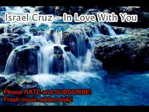Israel Cruz - In Love With You [LYRICS + Download Link]