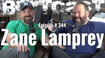 Bertcast # 344 - Zane Lamprey & ME