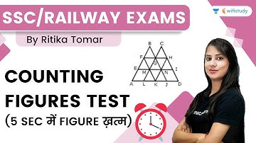 Counting Figure Test | Reasoning | SSC & Railway Exams | wifistudy | Ritika Tomar