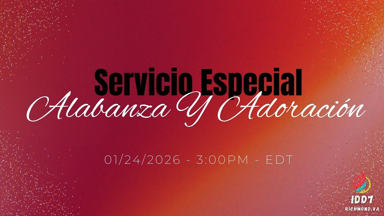 Servicio Especial - Alabanza Y Adoración - 01/24/2026 - YouTube