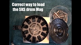 Correct and SAFE way to load the SKS drum Magazine