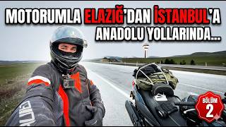 Motorumla Elaziğdan İstanbula L Yamaha Xmax 250 L Beklenmedik Yolculuk... Bölüm 2