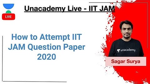 How to Attempt IIT JAM Question Paper 2020 | Crack IIT JAM in First Attempt | IIT JAM 2020