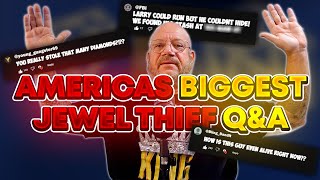 Americas Biggest Jewel Thief Tells All - Q&A