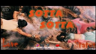 sotta sotta 💕 love status 💕 tamil WhatsApp Status Sd music Tamil