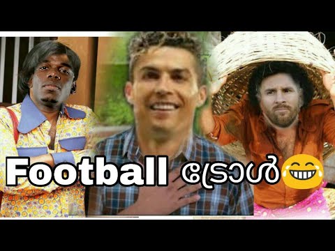 football-funny-malayalam-troll-2018-mj-edits-ronaldo-neymar-messi-ozil-pogba-ramos