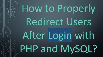 How to Properly Redirect Users After Login with PHP and MySQL?