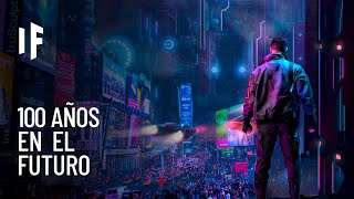Thumbnail image for ¿Qué pasaría si supieras lo que ocurrirá en los próximos 100 años?